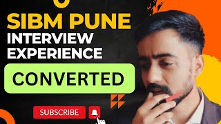 My SIBM Pune Interview Experience  Questions Asked [upl. by Sharona285]