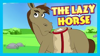 THE LAZY HORSE  Moral Story For Children  T Series Kids Hut  Best Learning Story  English Story [upl. by Gies]