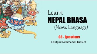 Learn Newari  What Why Where Whom How   Lesson 03 Questions [upl. by Clarabelle]