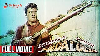 ANDALUCIA  Full Movie  Fernando Poe Jr Gloria Diaz Walter Navarro [upl. by Ddarb]