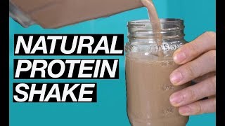 Homemade Protein Shake Natural Recipe [upl. by Chelton]