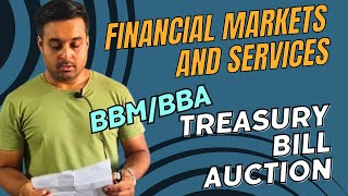 Financial Markets amp Services Treasury Bill Auction Question Solution BBMBBA TU [upl. by Ahseuqal]