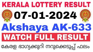 Kerala Lottery Result Today  Kerala Lottery Result Today Akshaya AK633 3PM 07012024 bhagyakuri [upl. by Lezned]