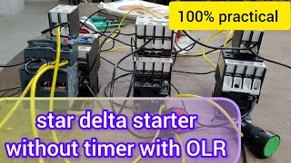 star delta starter without timer with overload relay OLR  Motor conection 100wiring electronic [upl. by Aizatsana]