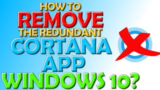 ❌ How To Remove Redundant Cortana From Windows 10 ❌ [upl. by Naamana]