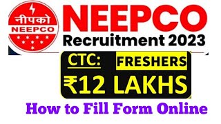 NEEPCO Recruitment 2023  How to Fill Form Online  Salary 540000 [upl. by Seagrave]