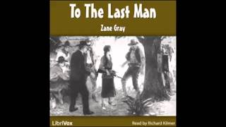 To The Last Man FULL Audiobook  part 1 of 7 [upl. by Derr]