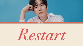 KYUHYUN Restart Lyrics 규현 Restart’ 가사 EngRomHan [upl. by Beaner]