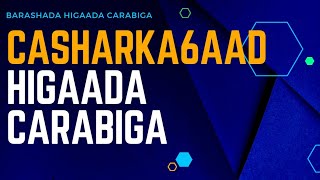 barashada higaada Carabiga casharka 6aad [upl. by Sesylu]