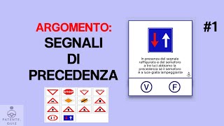 ESAME PATENTE SEGNALI DI PRECEDENZA [upl. by Eatnoed]