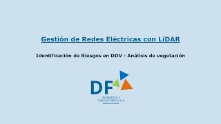 Gestión de Redes Eléctricas con LiDAR  Análisis de peligros por vegetación [upl. by Anjali893]