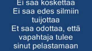 RaakaAine  Vaarallinen LYRICS [upl. by Ellimac]