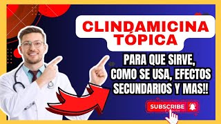 💊 CLINDAMICINA crema gel Para Que Sirve  Dosis Efectos Secundarios y como se aplica [upl. by Nellaf]