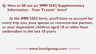 How to fill out an IMM 5562 Supplementary Information  Your Travels form [upl. by Adnof282]