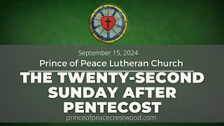 Divine Service for The TwentySecond Sunday After Pentecost [upl. by Sadie]