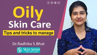 Oily Skin Care  Malayalam  Skin Sense  DrRadhika SBhat [upl. by Akinad]