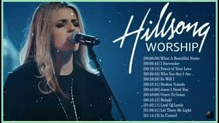 Hillsong Worship Best Praise Songs Collection 2023 – Gospel Christian Songs Of Hillsong Worship [upl. by Ariane]