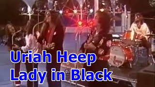 Uriah Heep  Lady In Black Lyrics [upl. by Matthias416]