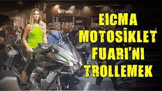 2018 Eicma Motosiklet Fuarı Trol Videosu [upl. by Giuliana]