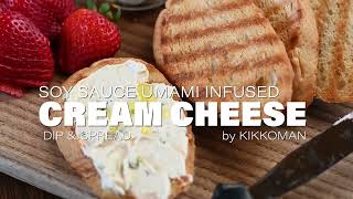 Soy Sauce Umami Cream Cheese Dip with Kikkoman [upl. by Jory]