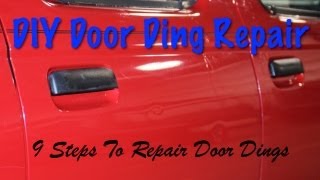 DIY Door Ding Repair  9 Steps How To Repair Dings Yourself Using Glaze Putty [upl. by Bekah338]