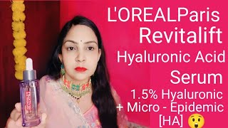 Loreal Paris Revitalift Hyaluronic Acid Serum 15 Hyaluronic  Micro stayelcornerbydeepa [upl. by Enylecoj]