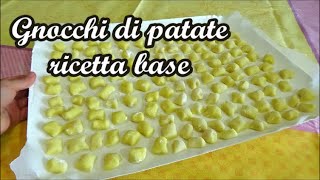 Gnocchi di patate  ricetta base [upl. by Nerine766]