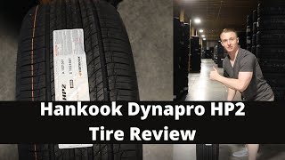 Hankook Dynapro HP2 Tire Review  Hankook Tire Review [upl. by Ralph]