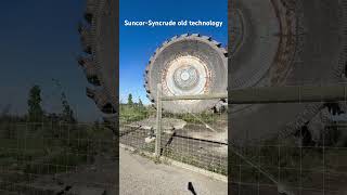 SuncorSyncrude Old technology fir Oil sandsoilsandoilenergynoagebar subscribe [upl. by Thorbert]