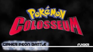 Pokémon Colosseum  Cipher Peon Battle Remaster [upl. by Rhodes]