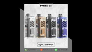 Aspire Cloudflask X Pod Mod Kit by Aspire [upl. by Krystal]