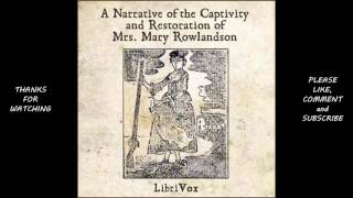 A Narrative of the Captivity and Restauration of Mrs Mary Rowlandson by Mary Rowlandson audiobook [upl. by Isabel]