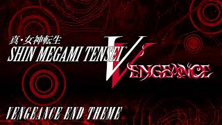 Vengeance End Theme  SMT V Vengeance [upl. by Ocicnarf]