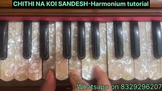 CHITHI NA KOI SANDESHHarmonium tutorial with keys and notation [upl. by Nosmirc167]