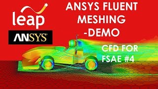 ANSYS Fluent Meshing  Demo  ANSYS CFD for FSAE teams  410 [upl. by Nylesor]