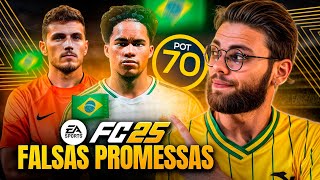 Testei as MAIORES PROMESSAS BRASILEIRAS do FC25 São uma DECEPÇÃO [upl. by Orozco]