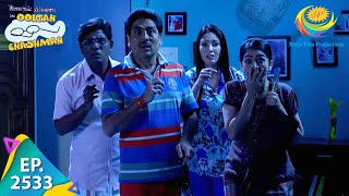 Taarak Mehta Ka Ooltah Chashmah  Episode 2533  Full Episode [upl. by Cato345]