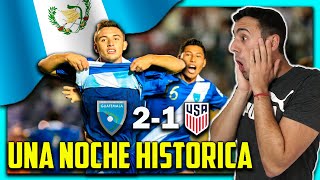 El DIA que GUATEMALA 🇬🇹 CLASIFICO a su PRIMER MUNDIAL de FUTBOL 😱 REACCIONES de un ARGENTINO 🇦🇷 [upl. by Keheley]