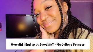 How did I end up at Bowdoin [upl. by Alejandro]