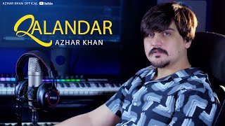 Pashto New 2024 Songs  Qalandar  Azhar Khan  Best Afghan Music  Pashto New HD Songs 1080p [upl. by Mihe386]