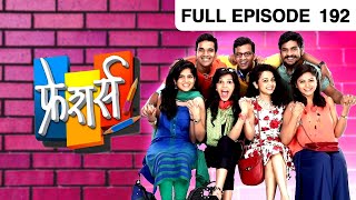 Freshers  Marathi Drama TV Show  Full Ep  192  Shubhankar Tawde Mitali Mayekar Amruta [upl. by Yelats]