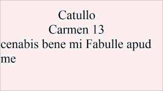 Lettura Metrica Catullo carmen 13 cenabis bene mi fabulle apud me [upl. by Han]