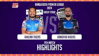 Khulna Tigers vs Rangpur Riders  9th Match  Highlights  Season 10  BPL 2024 [upl. by Longawa932]