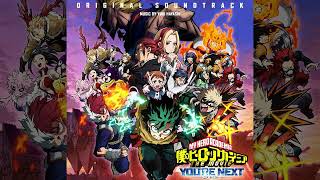 My Hero Academia Youre Next Full Original Soundtracks [upl. by Arok]