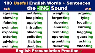 English Pronunciation Practice  100 Useful English Words  Sentences ending with the ING Sound [upl. by Krisha]