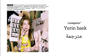 yerin baek 백예린  Lovegame lyricsArabic sub مترجمة [upl. by Koeninger]