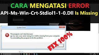 ✔ Cara Mengatasi Error APIMsWinCrtStdiol110Dll Is Missing [upl. by Alphonso318]