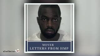 Mover  Politics ft Mitch  Letters From HMP 11 [upl. by Sedgewick453]