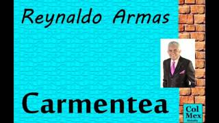 Reynaldo Armas Carmentea [upl. by Wimsatt]