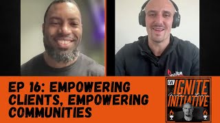 EP 16 Empowering Clients Empowering Communities Larry Williams [upl. by Ahsehyt9]